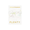 plenty